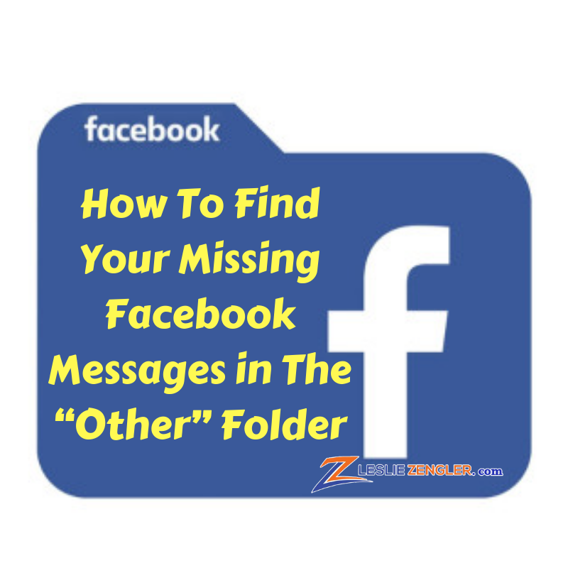 How To Find Your Missing Facebook Messages in The “Other” Folder